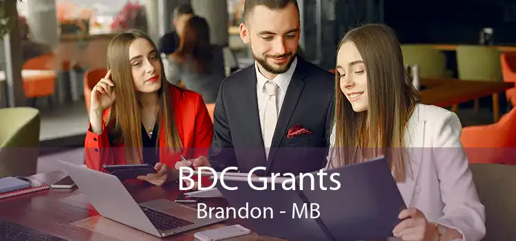BDC Grants Brandon - MB