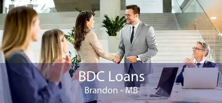 BDC Loans Brandon - MB