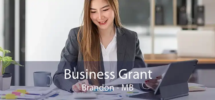 Business Grant Brandon - MB