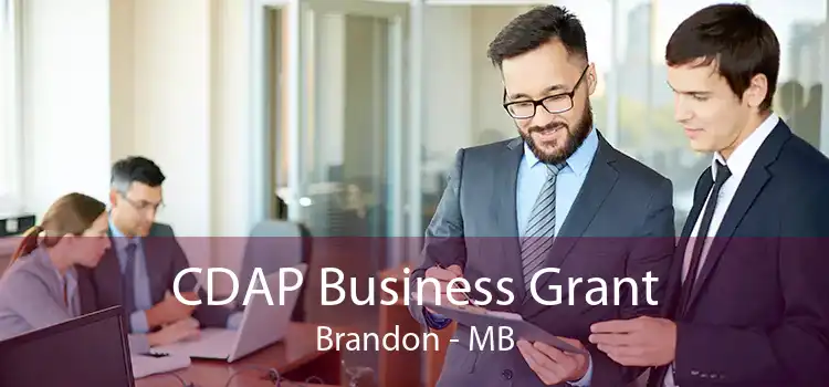 CDAP Business Grant Brandon - MB