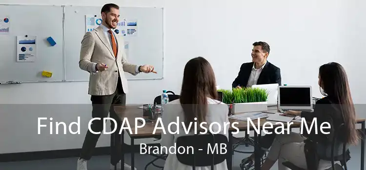 Find CDAP Advisors Near Me Brandon - MB